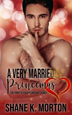 A Very Married Princemas: A Point Pleasant Holi... B08NX6VXG4 Book Cover