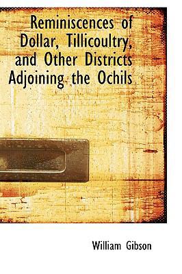 Reminiscences of Dollar, Tillicoultry, and Othe... 1103324470 Book Cover