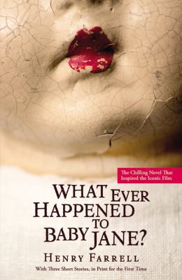 What Ever Happened to Baby Jane? 1455546755 Book Cover