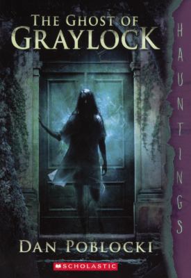 The Ghost Of Graylock (Turtleback School & Libr... 0606358110 Book Cover