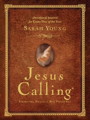 Jesus Calling: Enjoying Peace in His Presence 1400322898 Book Cover