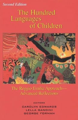 Hundred Languages of Children: The Reggio Emili... 156750311X Book Cover