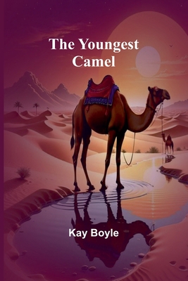 The Youngest Camel 9362998068 Book Cover