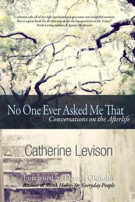 No One Ever Asked Me That: Conversations on the... 0692248617 Book Cover