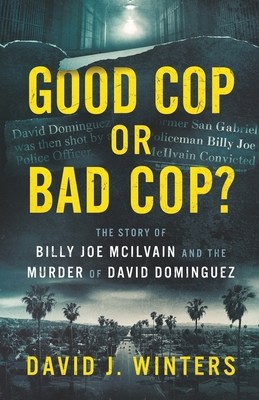 Good Cop or Bad Cop? The Story of Billy Joe McI... B0BY2DSSGK Book Cover