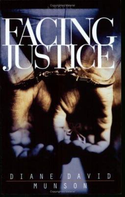 Facing Justice (Justice Series #1) 193290249X Book Cover