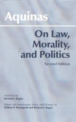 On Law, Morality, and Politics 0872206645 Book Cover