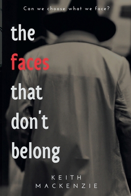 The Faces That Don't Belong B0DP3H1T5X Book Cover