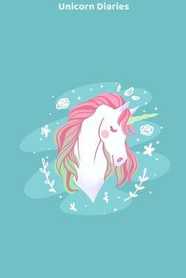 Unicorn Diaries: Unicorn Notebook Diaries for G... 1711714488 Book Cover