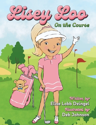 Lisey Loo: On the Course B0CJMXDRSC Book Cover