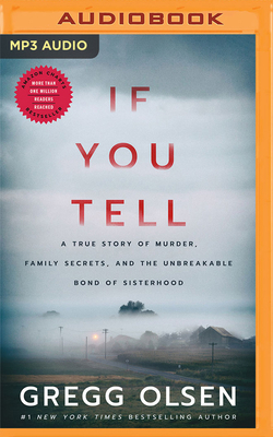 If You Tell: A True Story of Murder, Family Sec... 1799708217 Book Cover