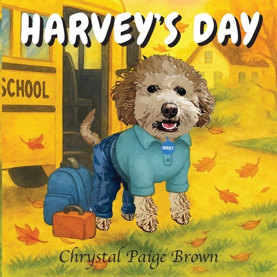 Harvey's Day 1968542000 Book Cover