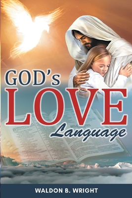 God's Love Language 1956074104 Book Cover