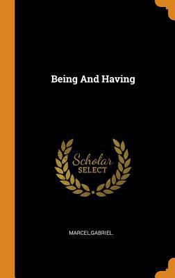 Being and Having 0353171824 Book Cover