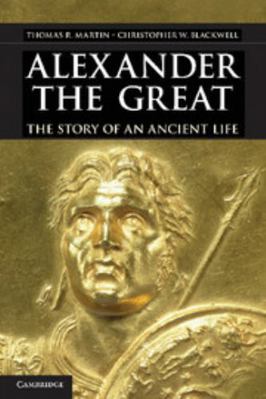 Alexander the Great 0521767482 Book Cover