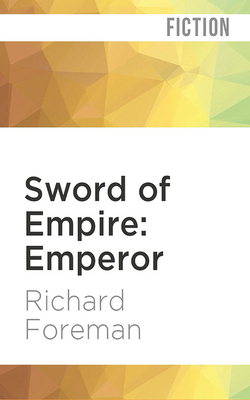 Sword of Empire: Emperor 1978682131 Book Cover