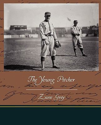 The Young Pitcher 1438525524 Book Cover