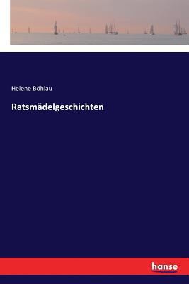 Ratsmädelgeschichten [German] 3337356923 Book Cover