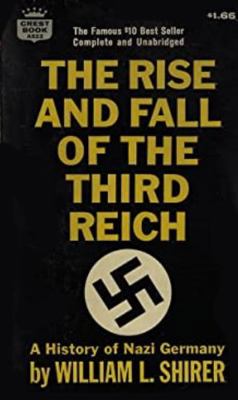 Rise and Fall of the Third Reich: A History of ... 0671089129 Book Cover