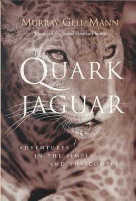 The Quark and the Jaguar: Adventures in the Sim... 0716727250 Book Cover