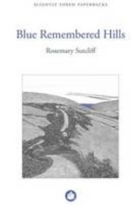 Blue Remembered Hills 1906562369 Book Cover