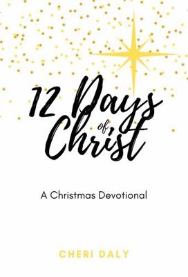 Paperback 12 Days of Christ : A Christmas Devotional Book