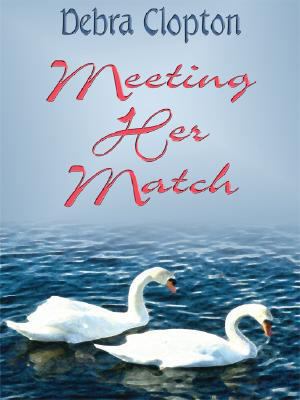 Meeting Her Match [Large Print] 1410405680 Book Cover