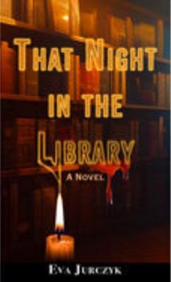 That Night in the Library [Large Print] 1420515268 Book Cover