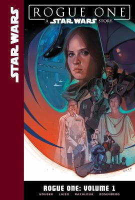 Rogue One: Volume 1 1532141688 Book Cover