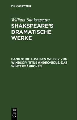 Die lustigen Weiber von Windsor. Titus Andronic... [German] 3111044416 Book Cover