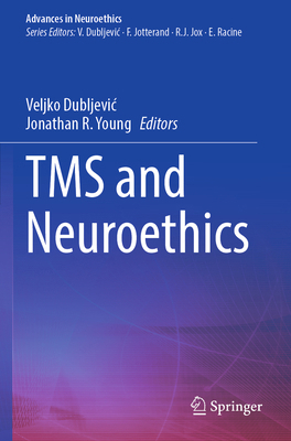 Tms and Neuroethics 3031924037 Book Cover