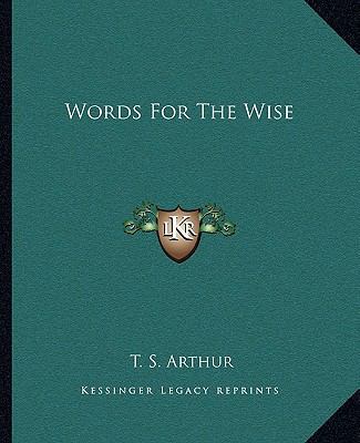 Words For The Wise 1162717750 Book Cover