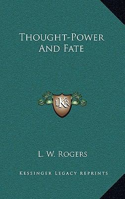 Thought-Power And Fate 1168710952 Book Cover