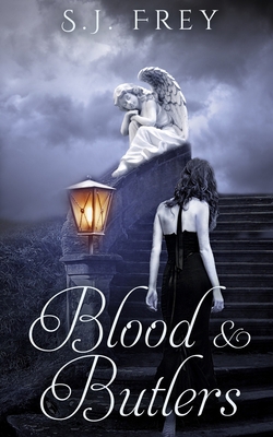 Blood & Butlers 1703151844 Book Cover