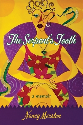 The Serpent's Tooth: A Memoir B0CFCHZMXH Book Cover