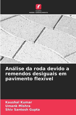 Análise da roda devido a remendos desiguais em ... [Portuguese] 6208139570 Book Cover