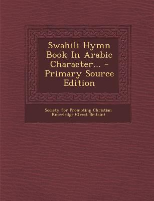 Swahili Hymn Book in Arabic Character... [Swahili] 129457258X Book Cover