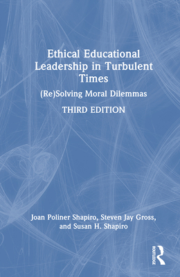 Ethical Educational Leadership in Turbulent Tim... 1032251719 Book Cover