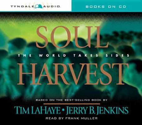 Soul Harvest: The World Takes Sides 0842343334 Book Cover