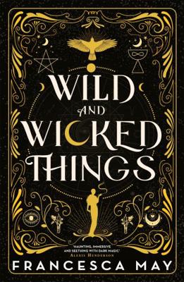 Wild and Wicked Things 0356517594 Book Cover