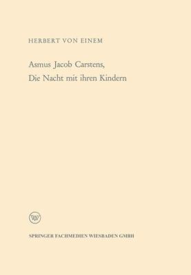 Asmus Jacob Carstens, Die Nacht Mit Ihren Kindern [German] 3663030563 Book Cover