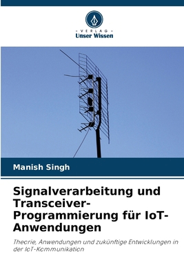 Signalverarbeitung und Transceiver-Programmieru... [German] 6630471687 Book Cover