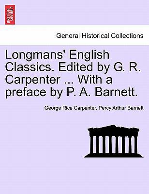 Longmans' English Classics. Edited by G. R. Car... 1241219109 Book Cover