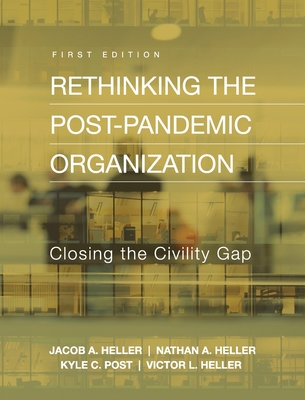 Rethinking the Post-Pandemic Organization: Clos... 1793584605 Book Cover