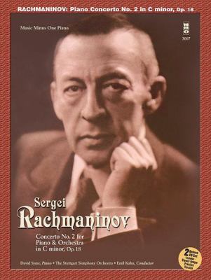 Sergei Rachmaninov, Concerto No. 2 For Piano an... 159615005X Book Cover