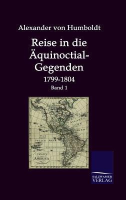 Reise in die Äquinoctial-Gegenden [German] 3861950014 Book Cover