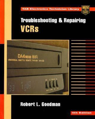 Troubleshooting & Repairing VCRs 0070241996 Book Cover