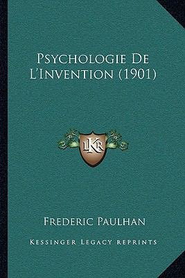 Psychologie De L'Invention (1901) [French] 1167537238 Book Cover