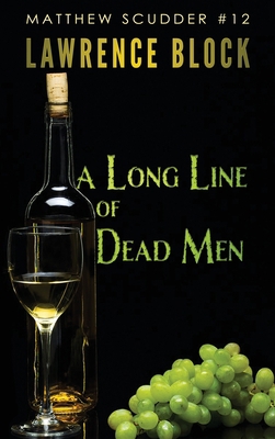 A Long Line of Dead Men 1951939867 Book Cover