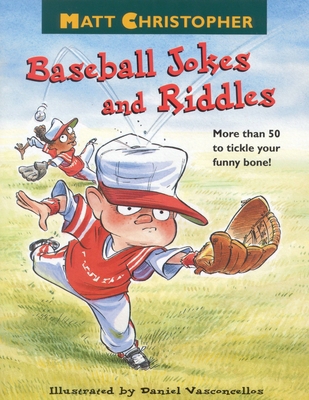 Matt Christopher's Baseball Jokes and Riddles 0316140813 Book Cover